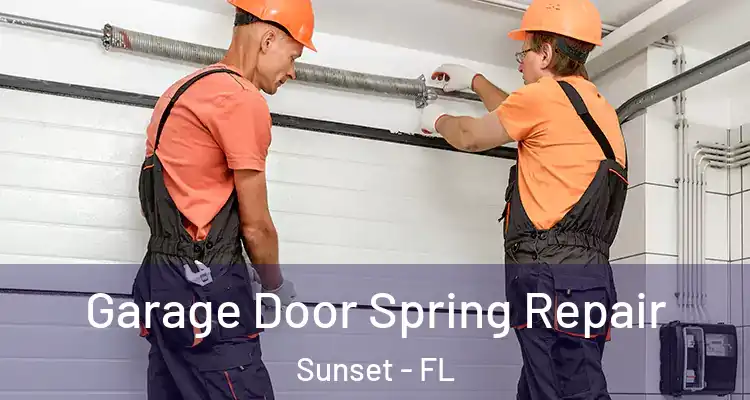 Garage Door Spring Repair Sunset - FL
