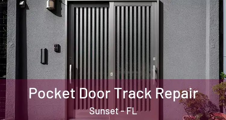  Pocket Door Track Repair Sunset - FL